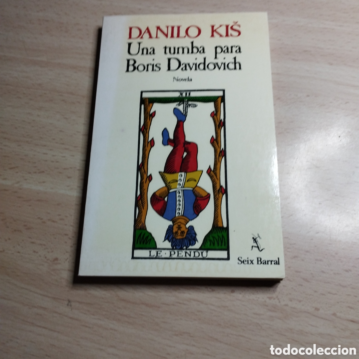 Libros de segunda mano: Una tumba para Boris Davidovich. Danilo Kis. 1983. Seix barral 1&ordf; Edici&oacute;n