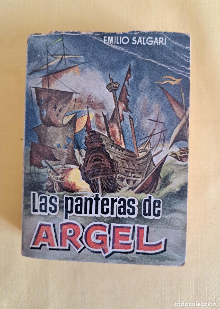 Libros de segunda mano: EMILIO SALGARI - LAS PANTERAS DE ARGEL - EDICIONES G.P.
