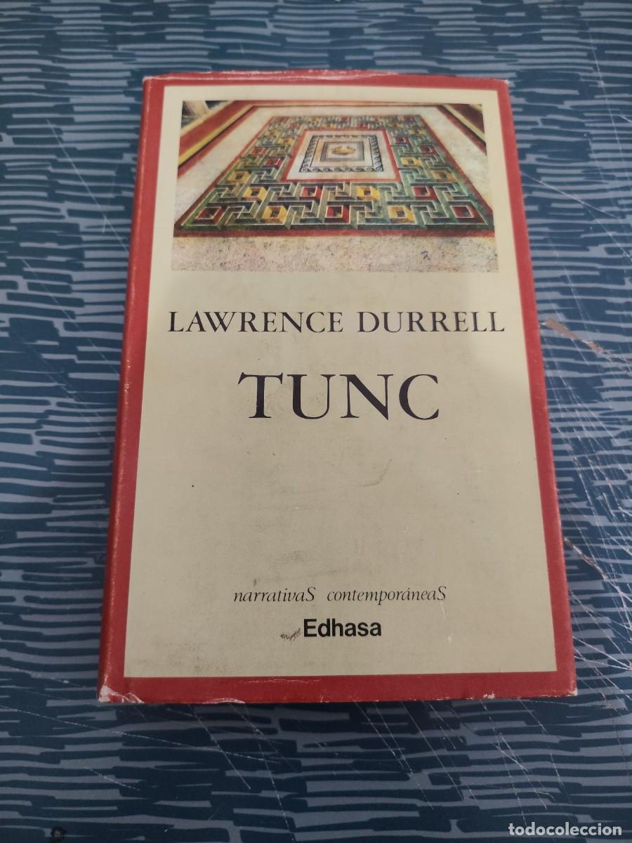 Libros de segunda mano: TUNG, LAWRENCE DURRELL,EDHASA EDITORIAL,1985,373 P&Aacute;G.