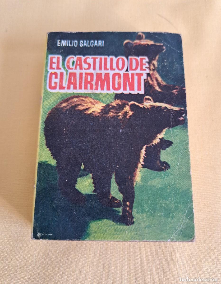 Libros de segunda mano: EMILIO SALGARI - EL CASTILLO DE CLAIRMONT - EDICIONES G.P.
