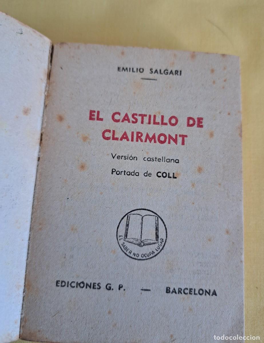 Libros de segunda mano: EMILIO SALGARI - EL CASTILLO DE CLAIRMONT - EDICIONES G.P. - Foto 2