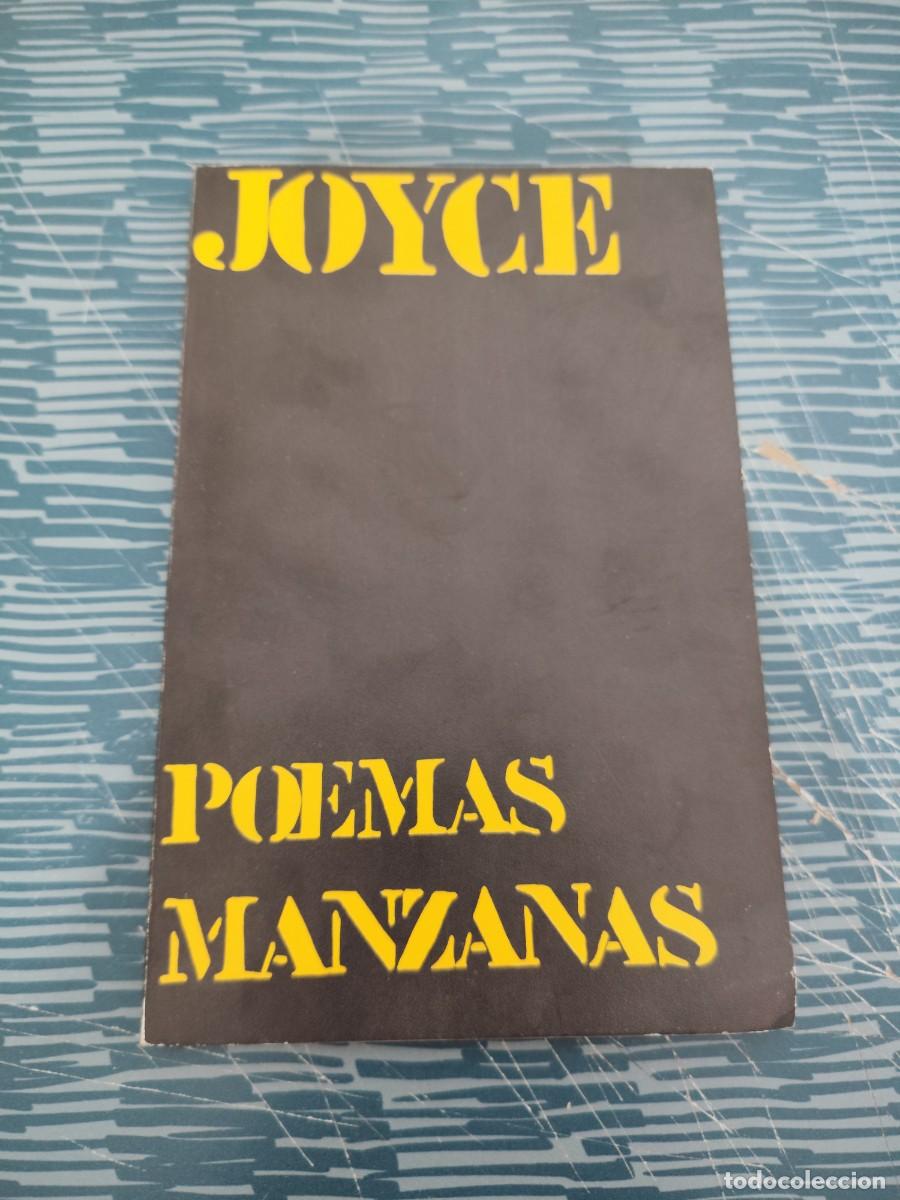 Libros de segunda mano: JOYCE,POEMAS MANZANAS, ALBERTO CORAZ&Oacute;N EDITOR,1970,66 P&Aacute;GINAS.