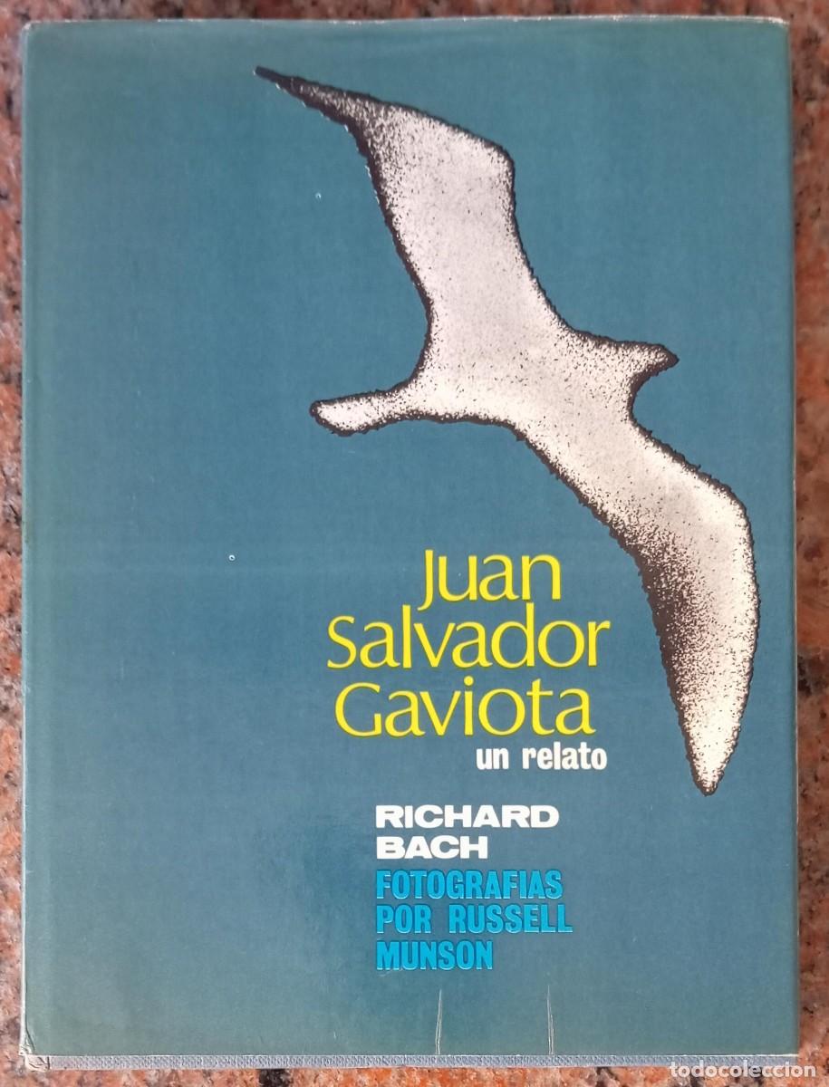 Libri di seconda mano: JUAN SALVADOR GAVIOTA - RICHARD BACH