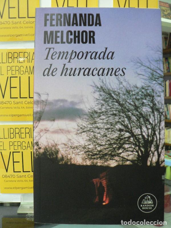 Libros de segunda mano: Temporada de Huracanes - Fernanda Melchor - Random House - 17&ordf; Edici&oacute;n