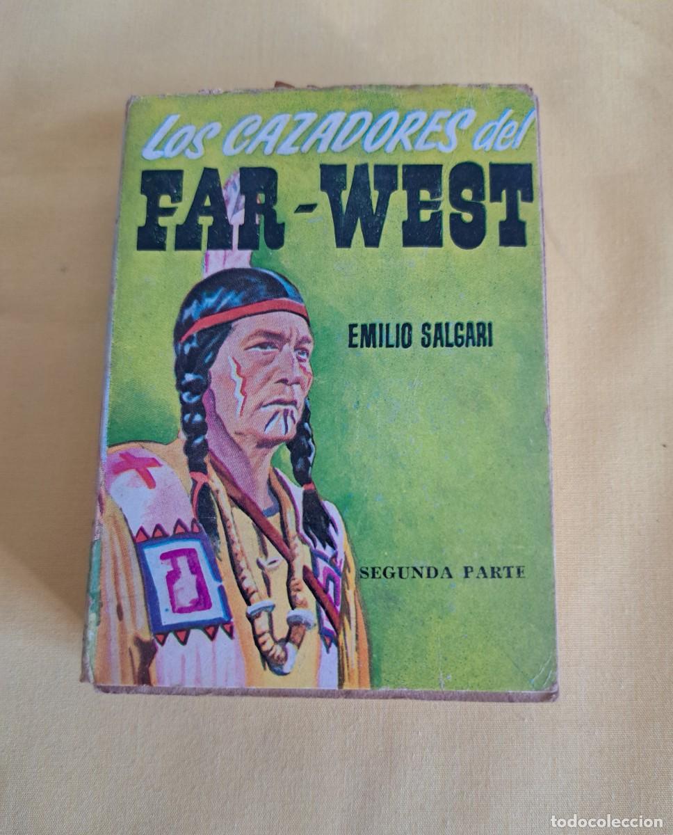 Libros de segunda mano: EMILIO SALGARI - LOS CAZADORES DEL FAR-WEST (SEGUNDA PARTE) - EDICIONES G.P. 1958