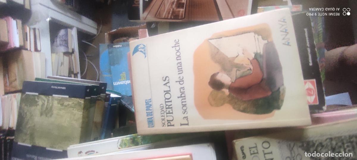 Libros de segunda mano: La sombra de una noche, Soledad Pu&eacute;rtolas