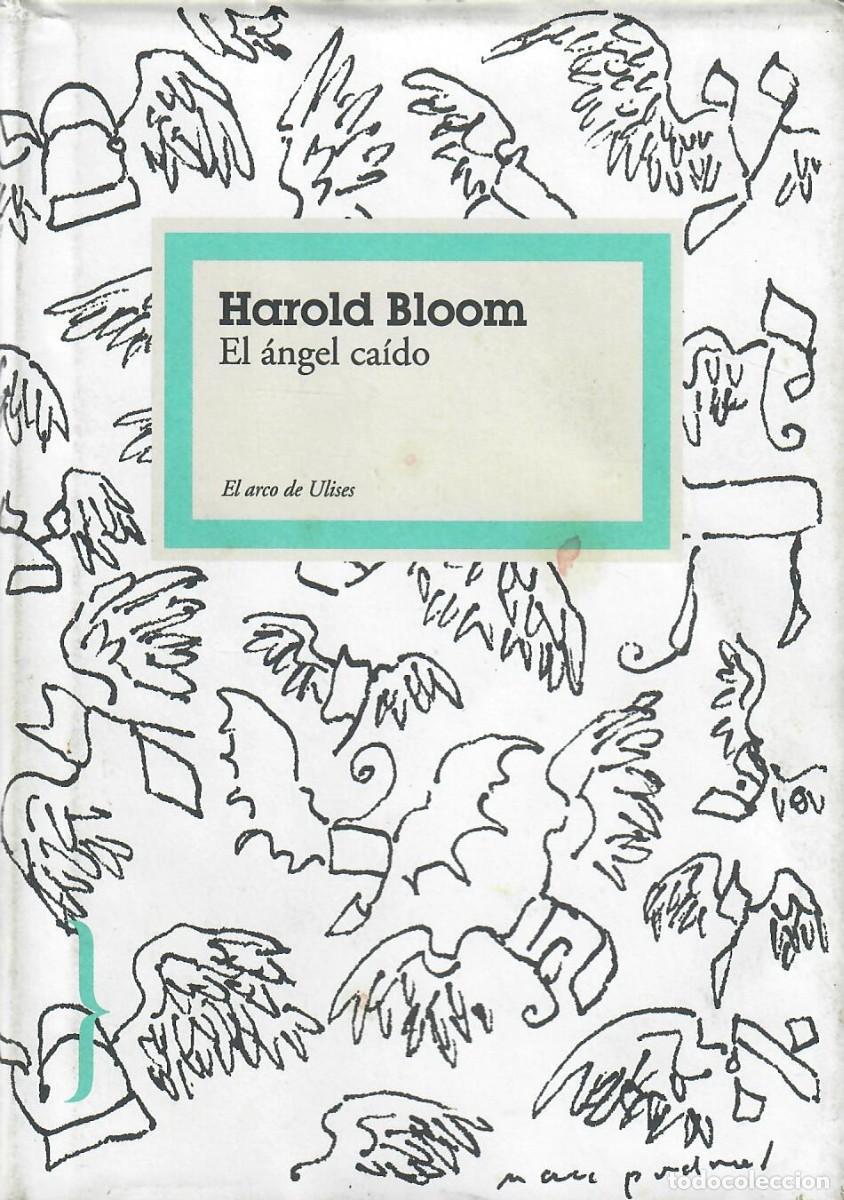Libros de segunda mano: EN &Aacute;NGEL CA&Iacute;DO / HAROLD BLOOM