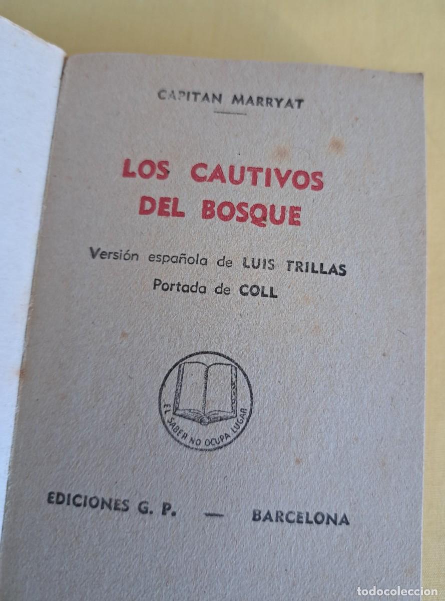 Libros de segunda mano: CAPITAN MARRYAT - LOS CAUTIVOS DEL BOSQUE - - Foto 2