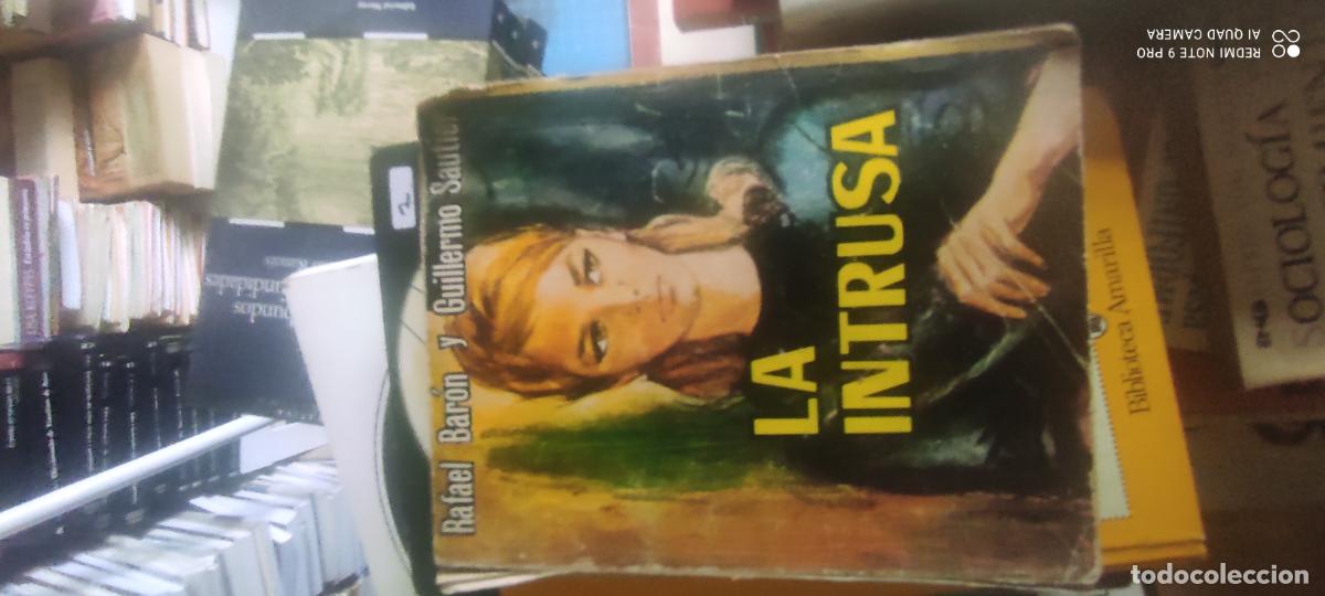 Libros de segunda mano: LA INTRUSA, RAFAEL BAR&Oacute;N, EDICIONES CID, 1965