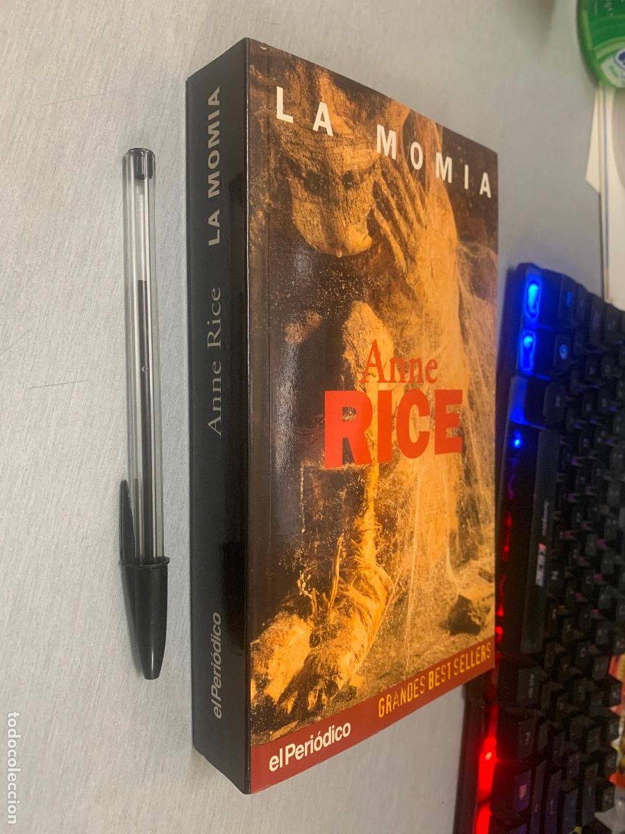 Libros de segunda mano: LA MOMIA / ANNE RICE / EL PERI&Oacute;DICO 1997