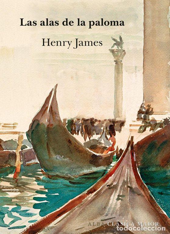 Second hand books: Las alas de la paloma. - James, Henry.