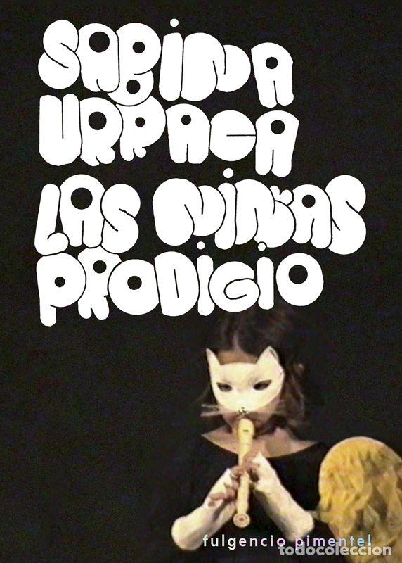 Libros de segunda mano: Las ni&ntilde;as prodigio. - Urraca, Sabina.