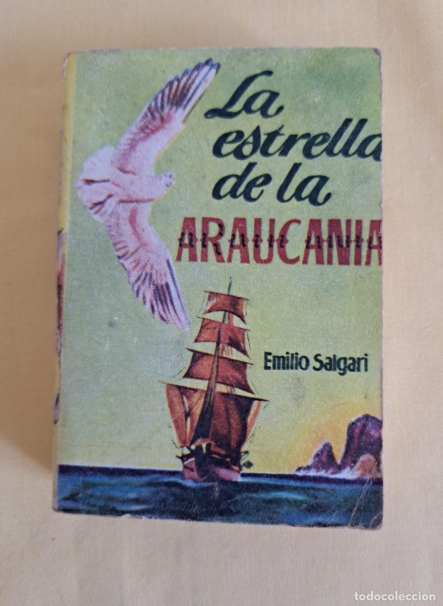 Libros de segunda mano: EMILIO SALGARI - LA ESTRELLA DE LA ARAUCANIA - EDICIONES G.P.