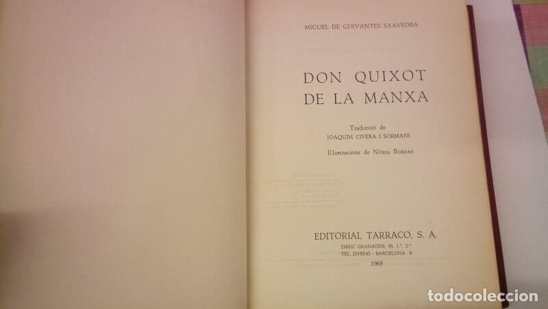 Libros de segunda mano: DON QUIXOT DE LA MANXA - Cervantes, Miguel - Ed. Tarraco - 1969, 1&ordf; ed.