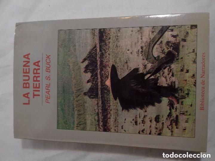 Libros de segunda mano: La Buena Tierra - Pearl S. Buck - Editorial Juventud - Biblioteca de Narradores