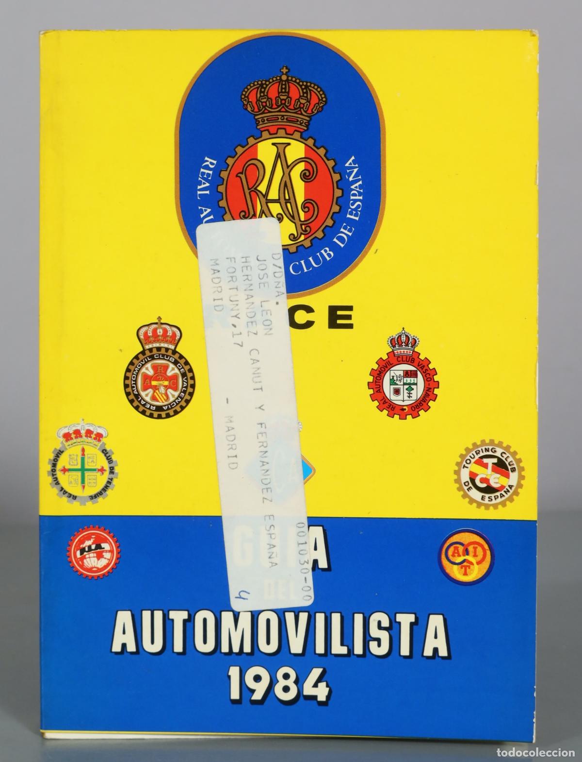 Libri di seconda mano: Guia del Automovilista - Real Automovil Club de Espa&ntilde;a 1984