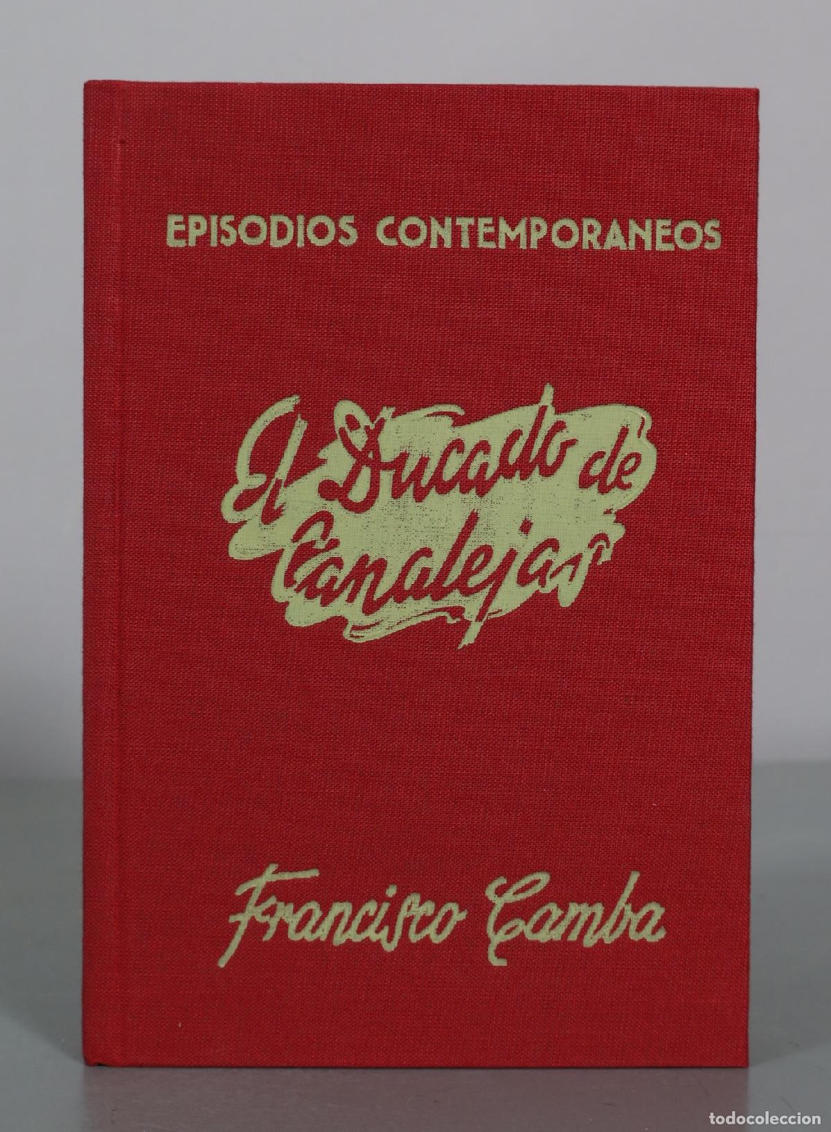 Libri di seconda mano: Episodios Contemporaneos - El Ducado de Canalejas - Francisco Camba