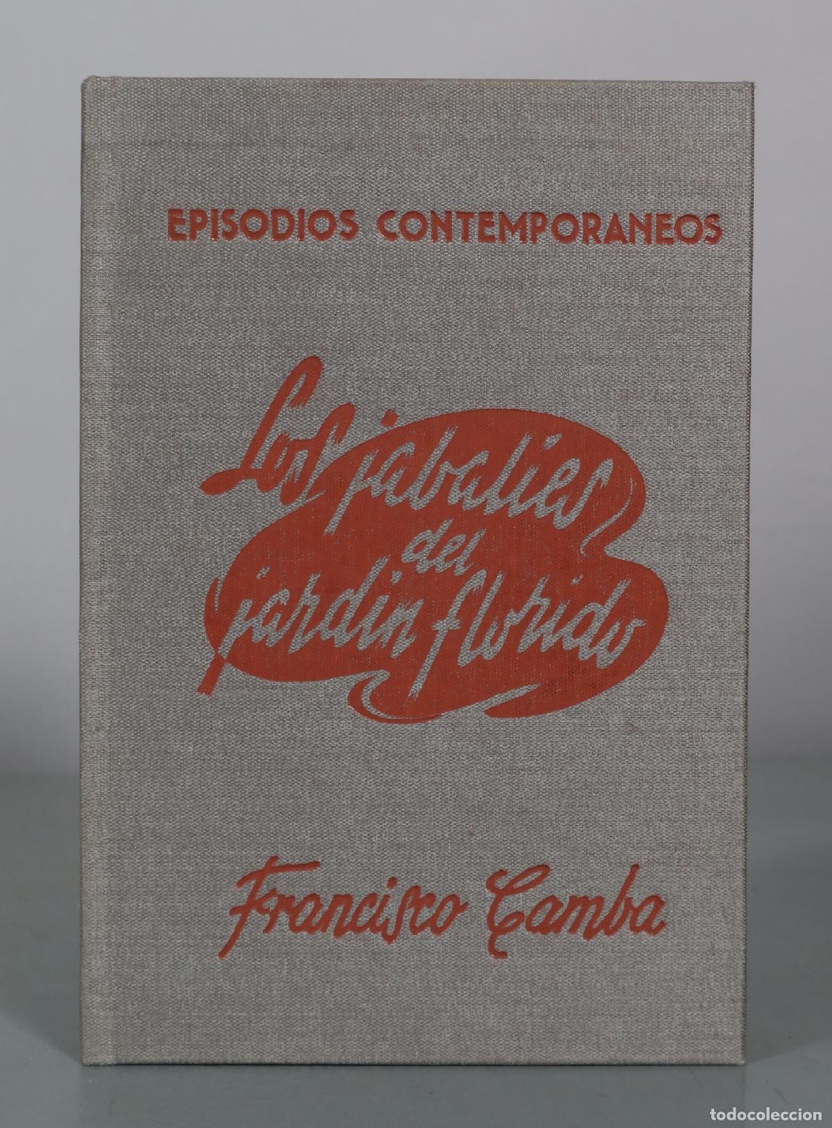 Libros de segunda mano: Los jabalies del jardin florido - Francisco Camba