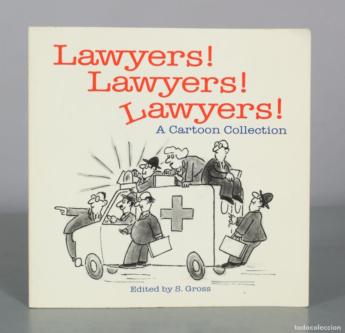 Libros de segunda mano: Lawyers! Lawyers! Lawyers! A Cartoon Collection - S. Gross