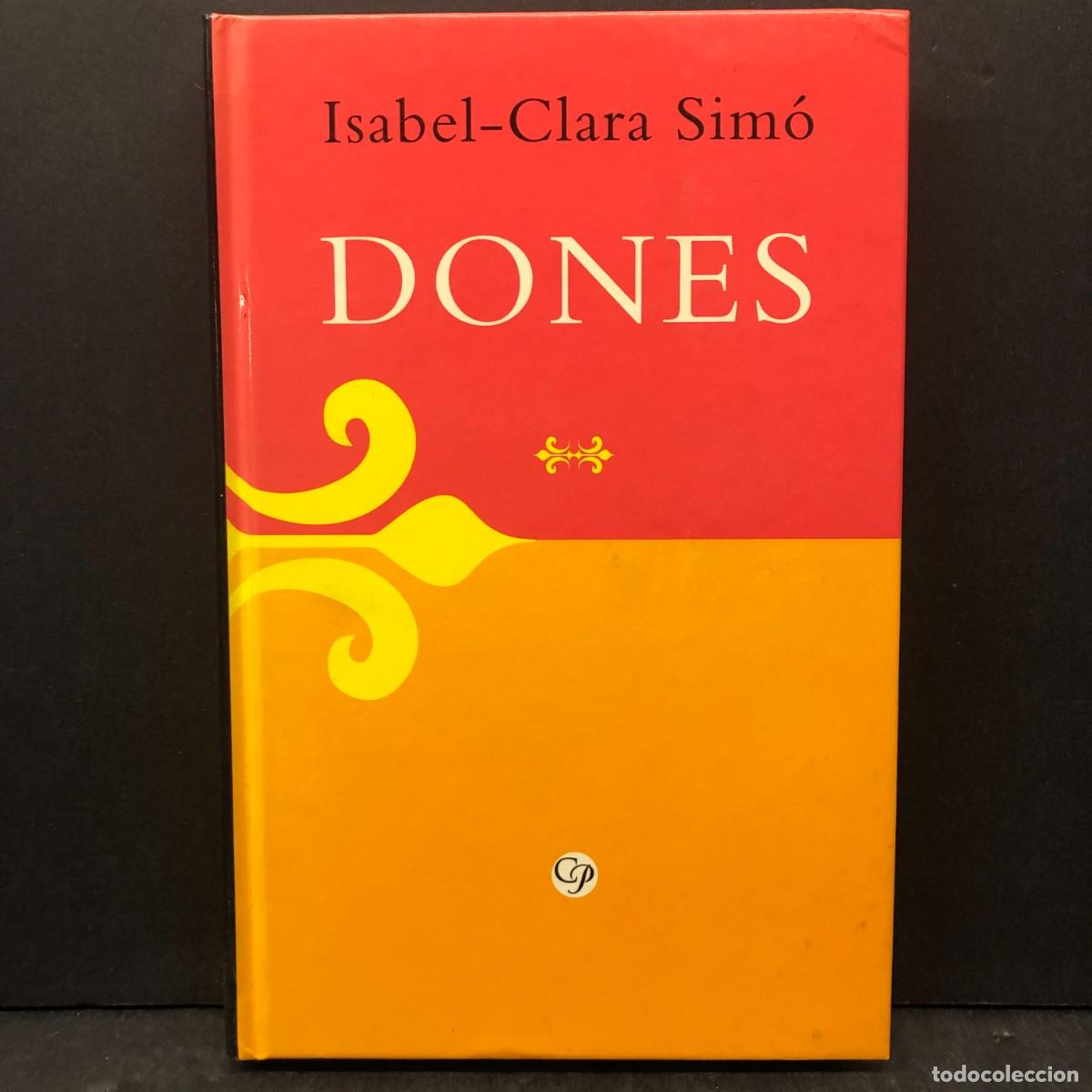 Libros de segunda mano: ISABEL-CLARA SIM&Oacute; - DONES - IL&middot;LUSTRACIONS DE N&Uacute;RIA POMPEIA / 1523