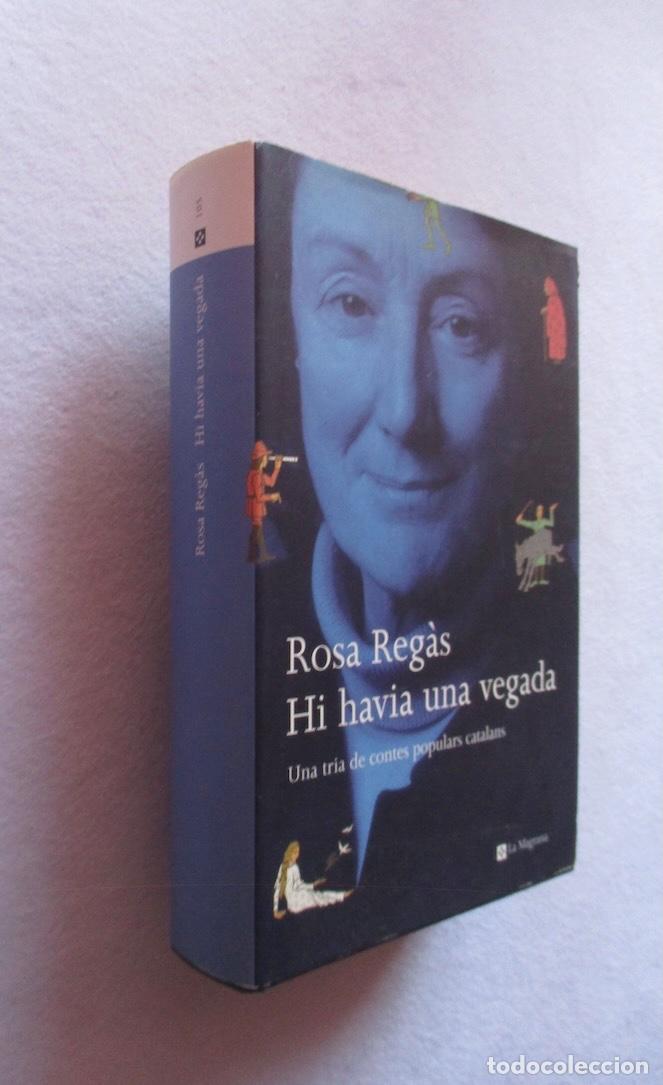Gebrauchte B&uuml;cher: HI HAVIA UNA VEGADA - ROSA REGAS