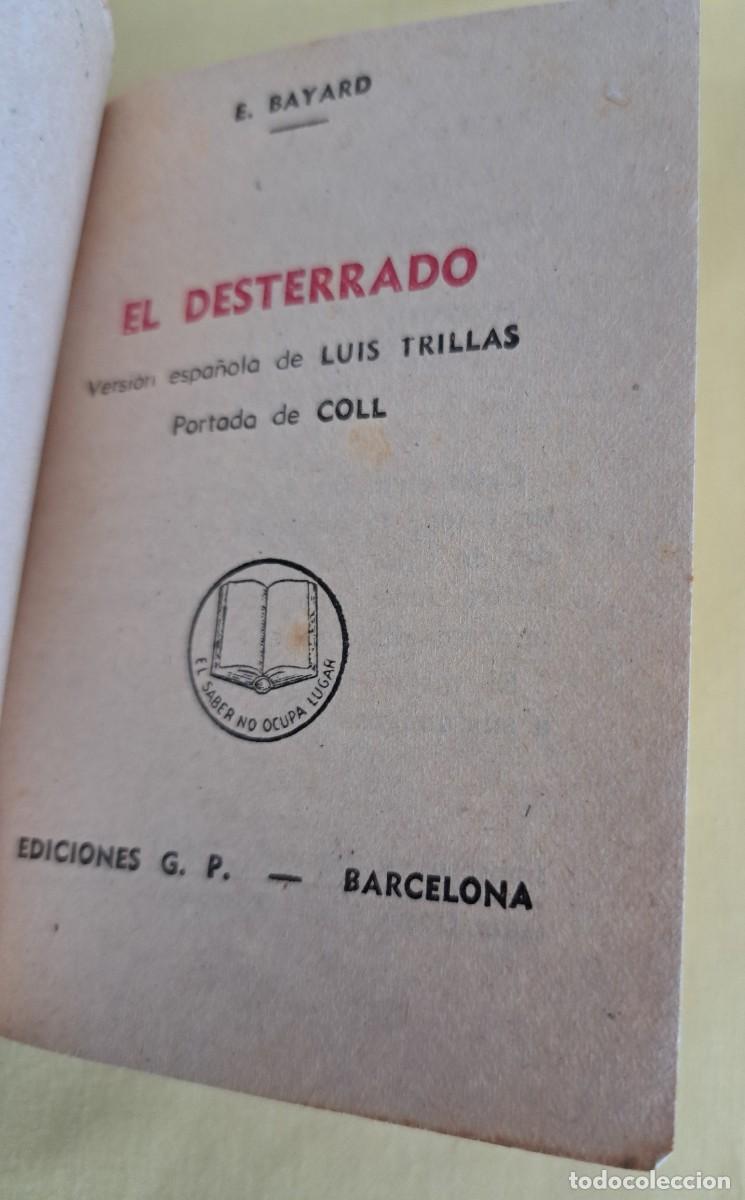 Libros de segunda mano: E. BAYARD - EL DESTERRADO - EDICIONES G.P. - Foto 2