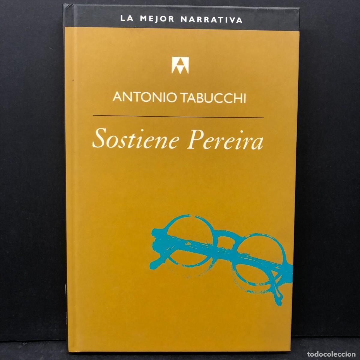 Libros de segunda mano: ANTONIO TABUCCHI - SOSTIENE PEREIRA - LA MEJOR NARRATIVA / 1541