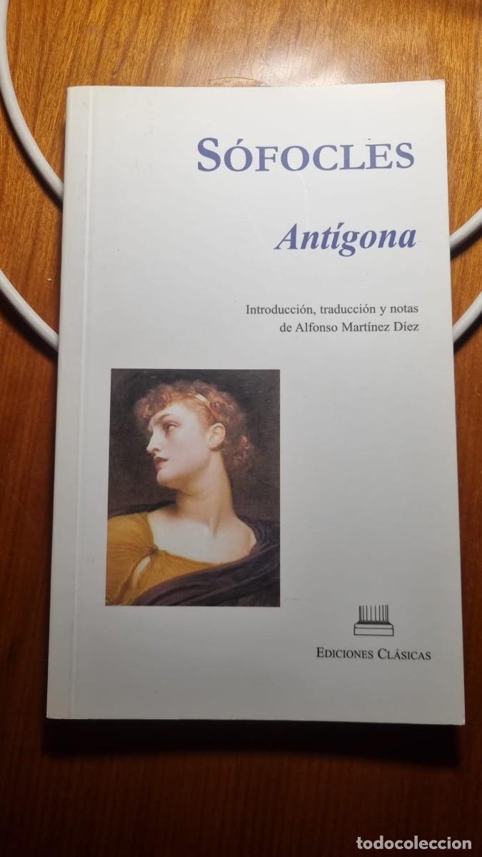 Libros de segunda mano: Ant&iacute;gona. S&oacute;focles. Ediciones cl&aacute;sicas. Nuevo