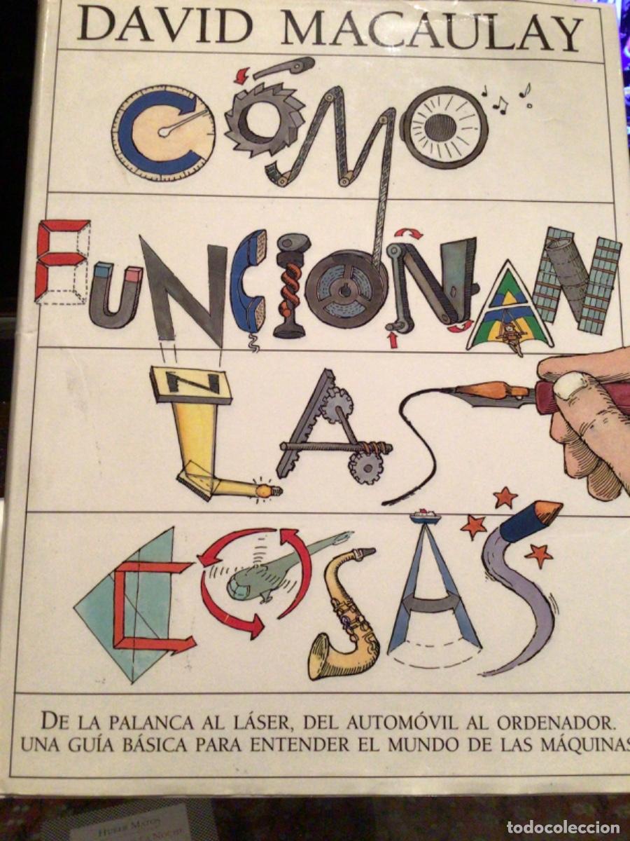 Libros de segunda mano: Como funcionan las cosas David Macaulay