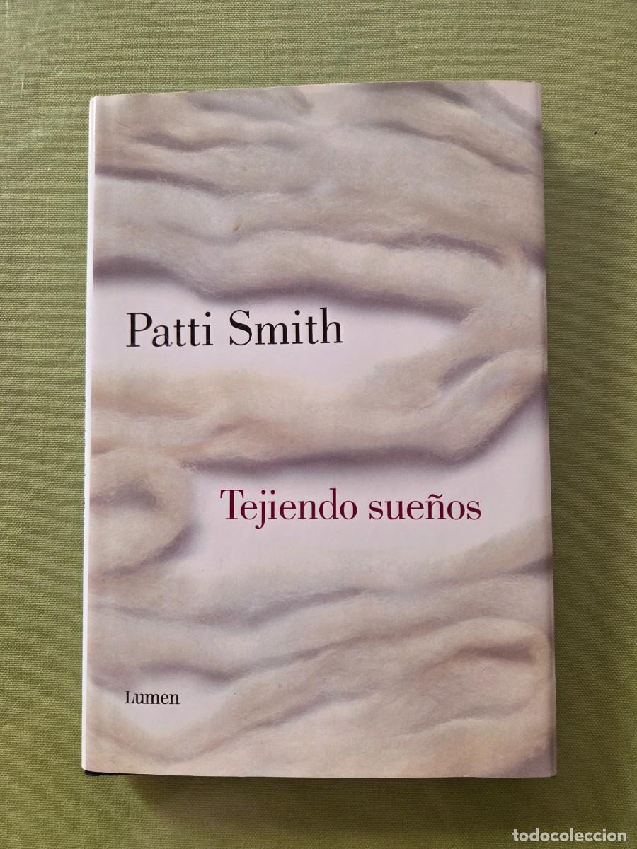 Libros de segunda mano: Tejiendo sue&ntilde;os (Primera edici&oacute;n. Tapas duras con sobrecubierta )