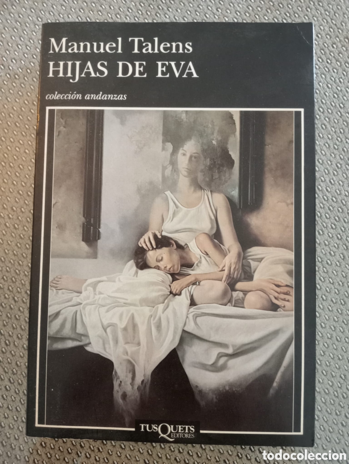 Libros de segunda mano: Hijas de Eva / Manuel Talens