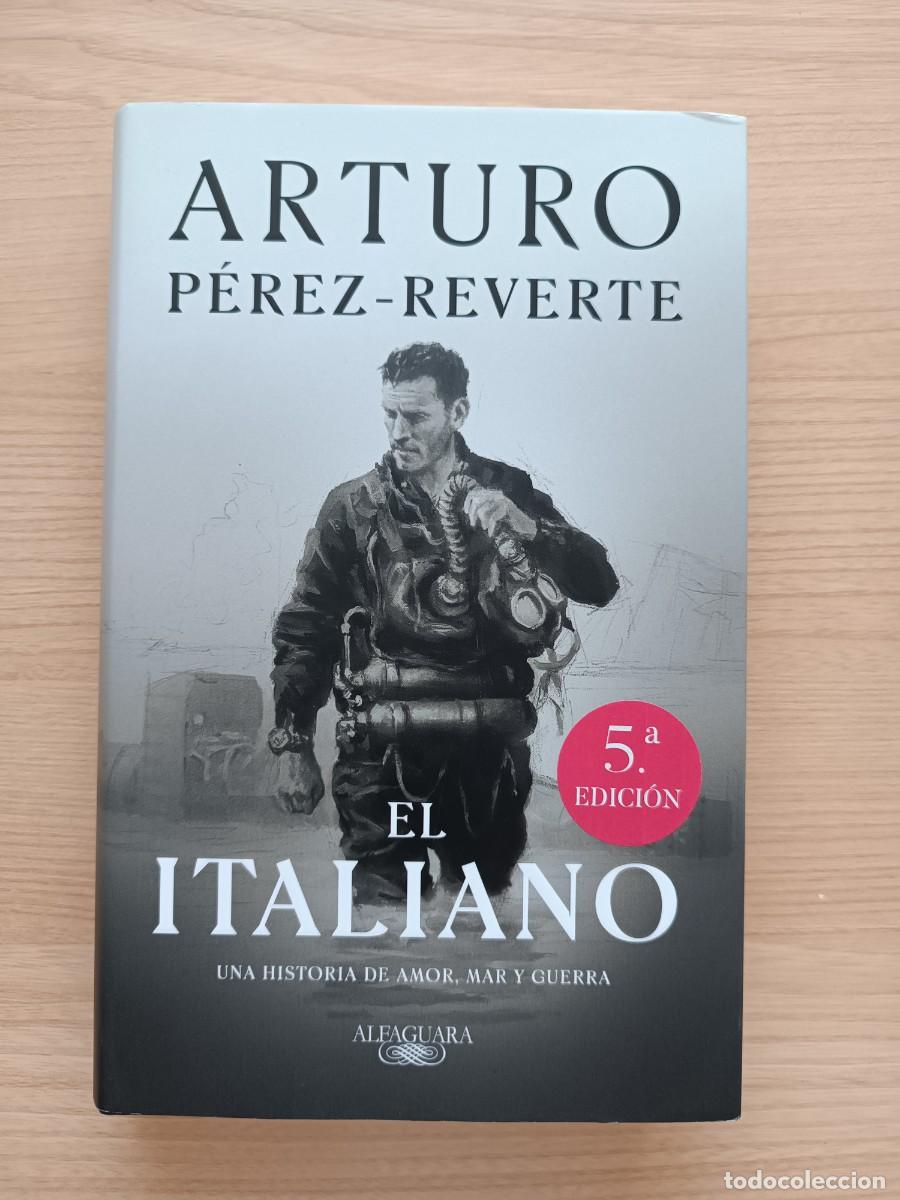 Libros de segunda mano: El italiano - Arturo P&eacute;rez-Reverte. Alfaguara