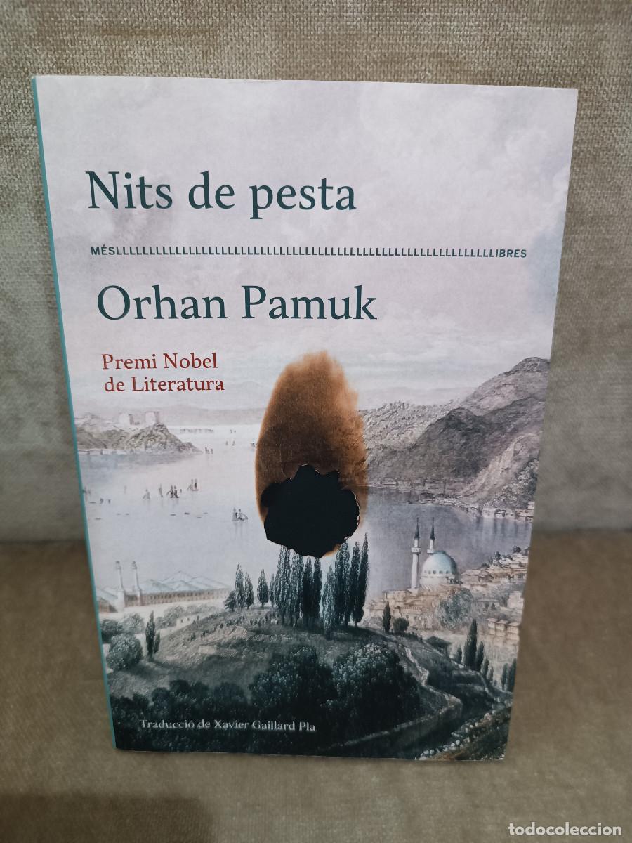 Libros de segunda mano: ORHAN PAMUK - NITS DE PESTA - MESLLIBRES, 2022 - EN CATAL&Agrave; - BON EXEMPLAR