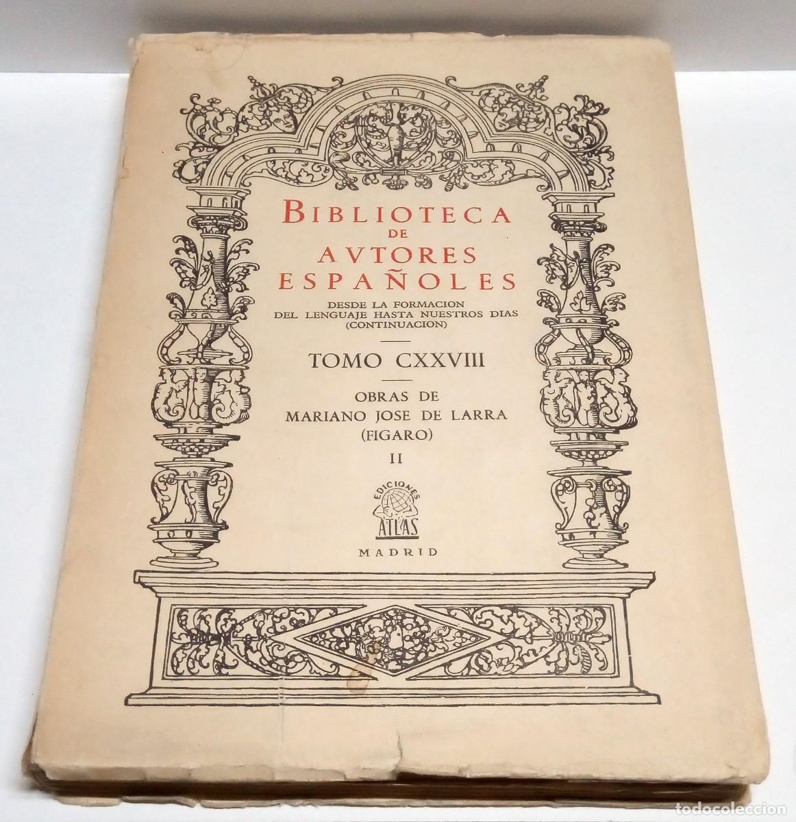 Libros de segunda mano: LARRA, Mariano Jos&eacute; de. Obras. Tomo II (de 5). Madrid, Atlas, 1960 (Biblioteca de Autores Espa&ntilde;oles)