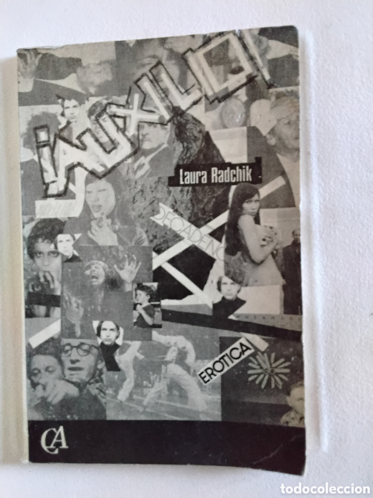Libros de segunda mano: AUXILIO. LAURA RADCHIK. B. COSTA-AMIC EDITOR, M&Eacute;XICO. 1978.