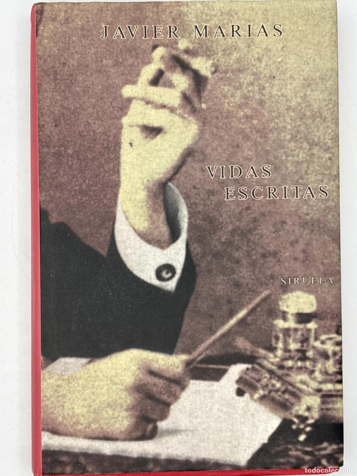 Libros de segunda mano: Vidas escritas - Javier Mar&iacute;as