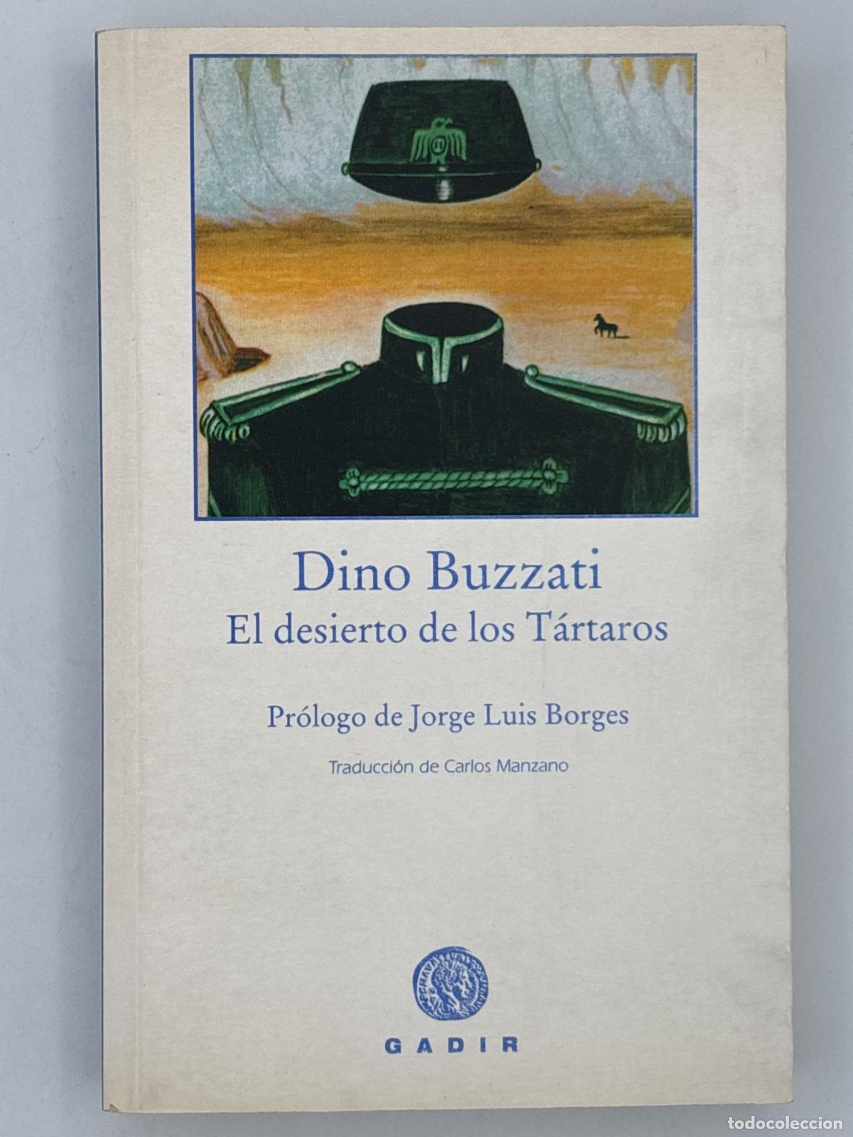 Libros de segunda mano: El desierto de los T&aacute;rtaros - Dino Buzzati