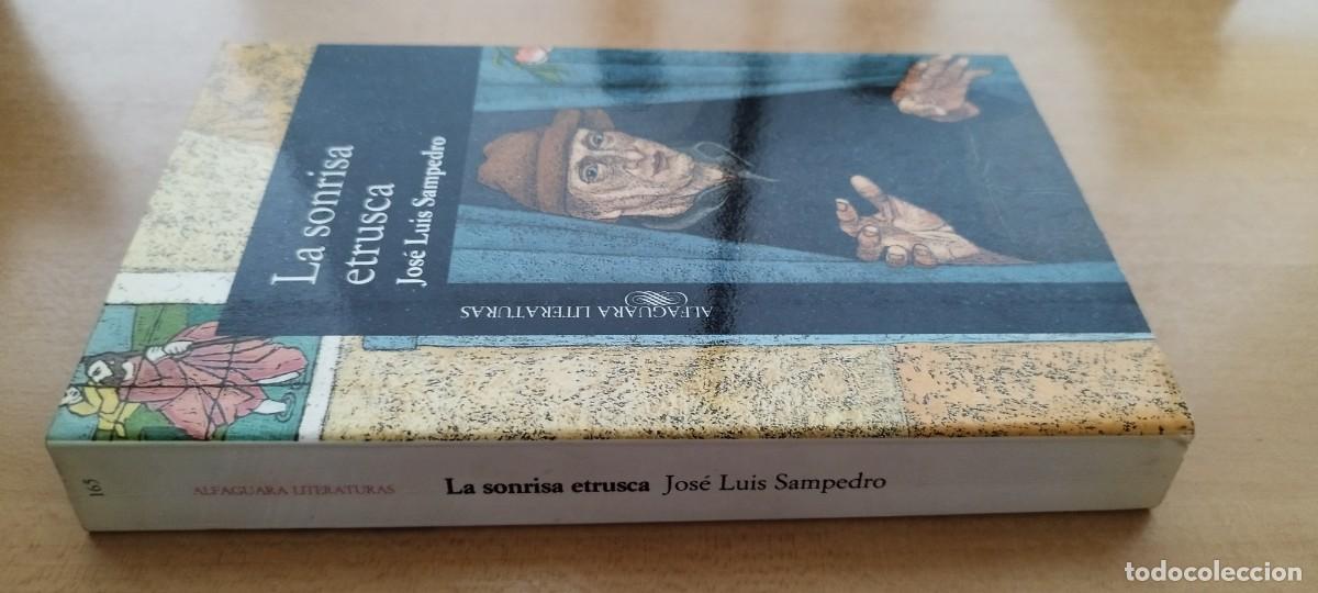 Libros de segunda mano: LA SONRISA ETRUSCA / JOSE LUIS SAMPEDRO / CMA 19 / ALFAGUARA