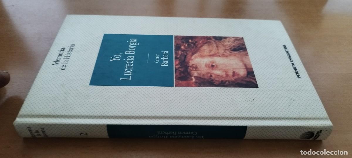 Libros de segunda mano: YO, LUCRECIA BORGIA / CARMEN BARBERA / CMA 19 / PLANETA DE AGOSTINI
