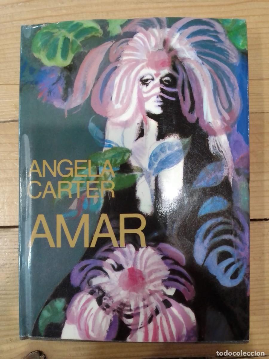 Libros de segunda mano: Amar, de Angela Carter