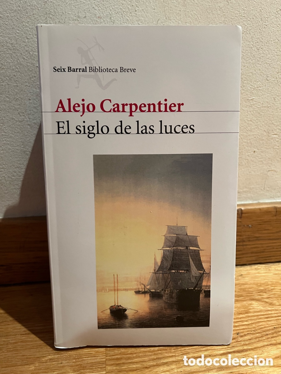 Libros de segunda mano: Alejo Carpentier El siglo de las luces