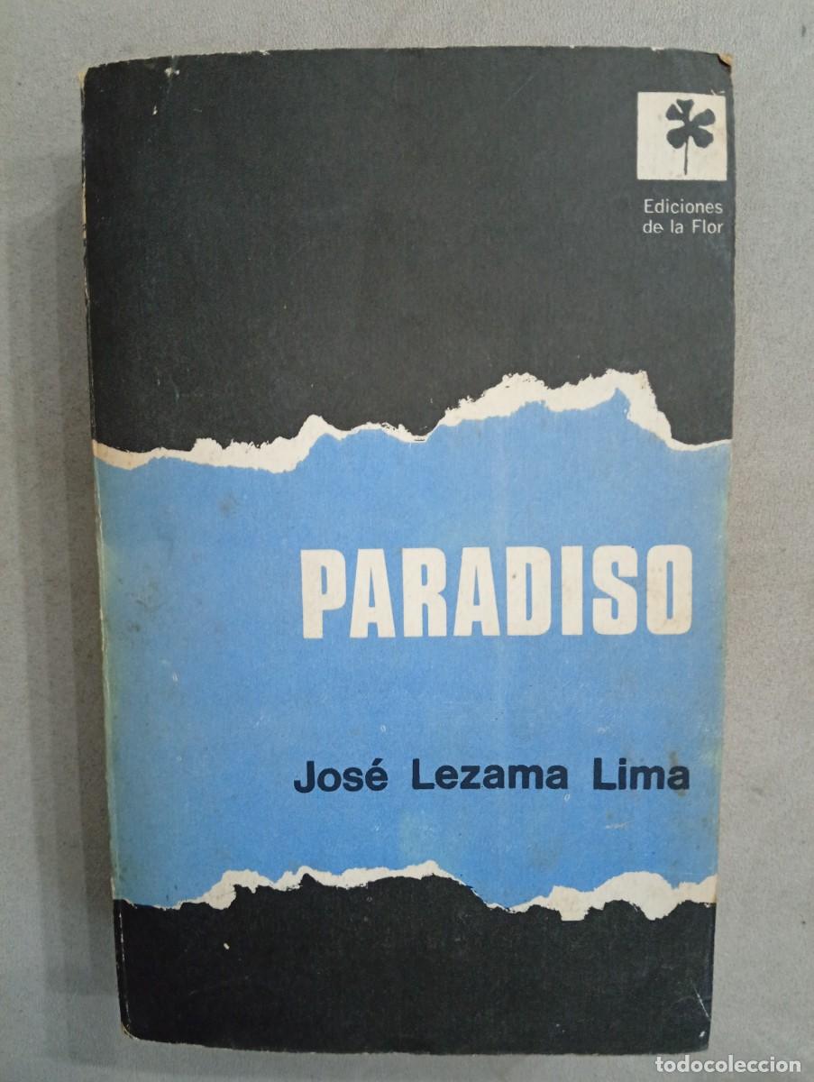 Gebrauchte B&uuml;cher: Jos&eacute; Lezama Lima. Paradiso