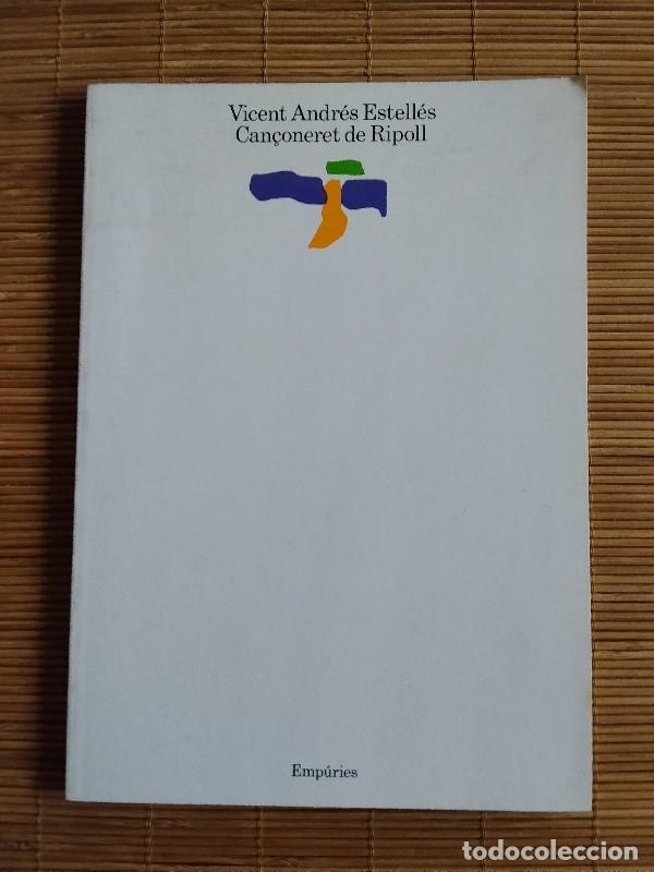 Libros de segunda mano: Can&ccedil;oneret de Ripoll - Vicent Andr&eacute;s Estell&eacute;s - Emp&uacute;ries, 1985 - 1&ordf; edici&oacute; - Migjorn, 13