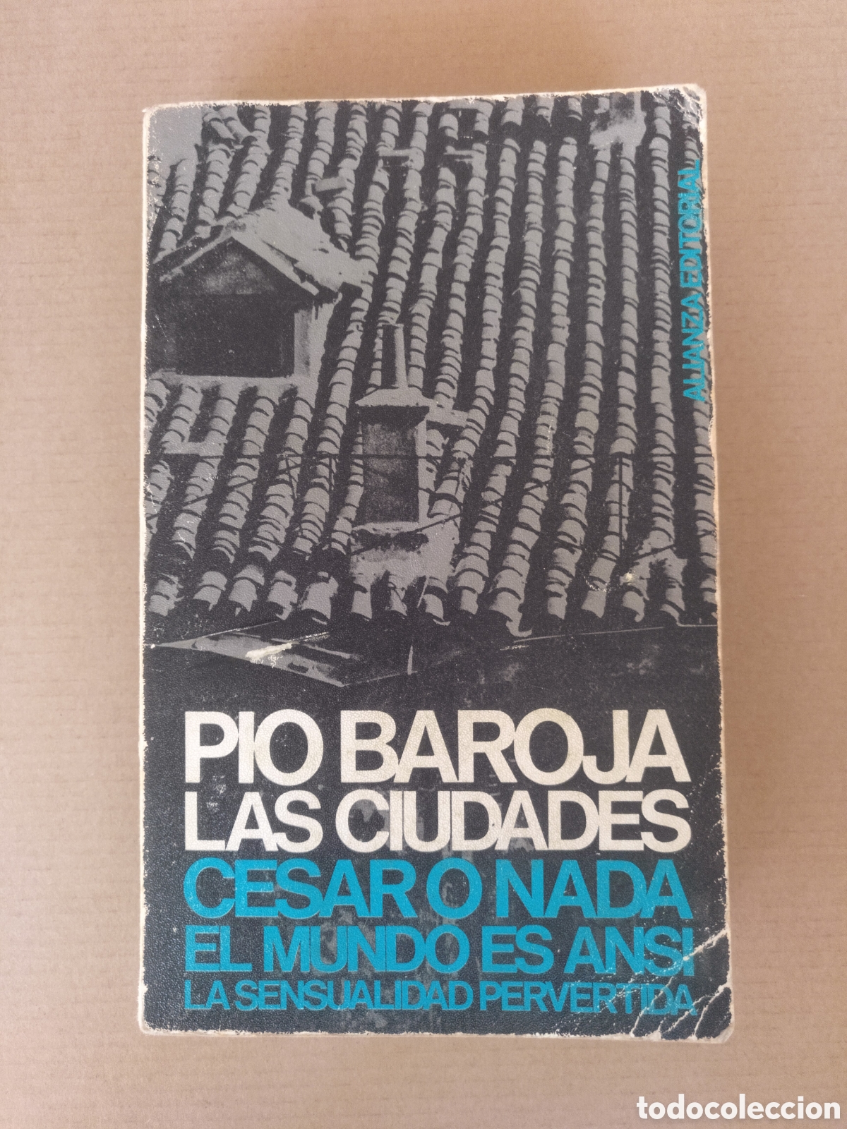 Libros de segunda mano: Las ciudades. P&iacute;o Baroja. El libro de bolsillo 100. Alianza editorial, 1967
