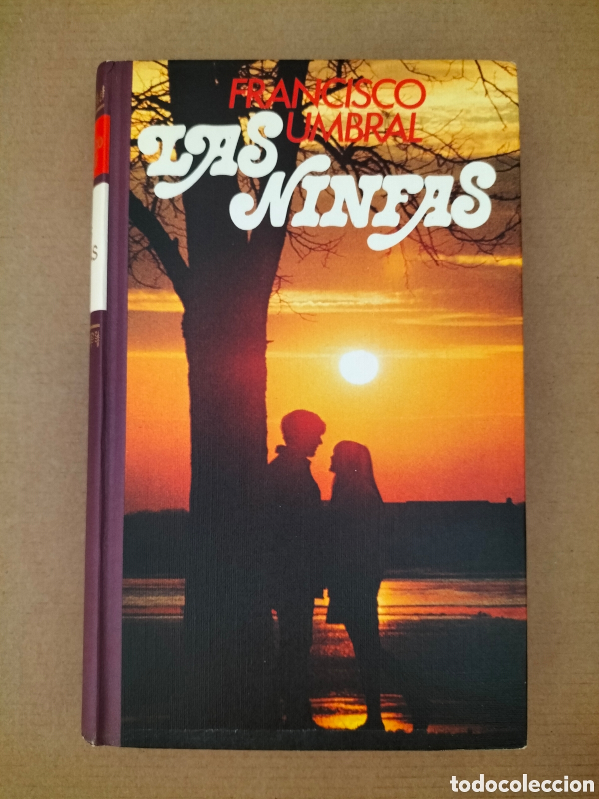 Libros de segunda mano: Las ninfas. Francisco Umbral. Ediciones destino C&iacute;rculo de lectores, 1976. Libro