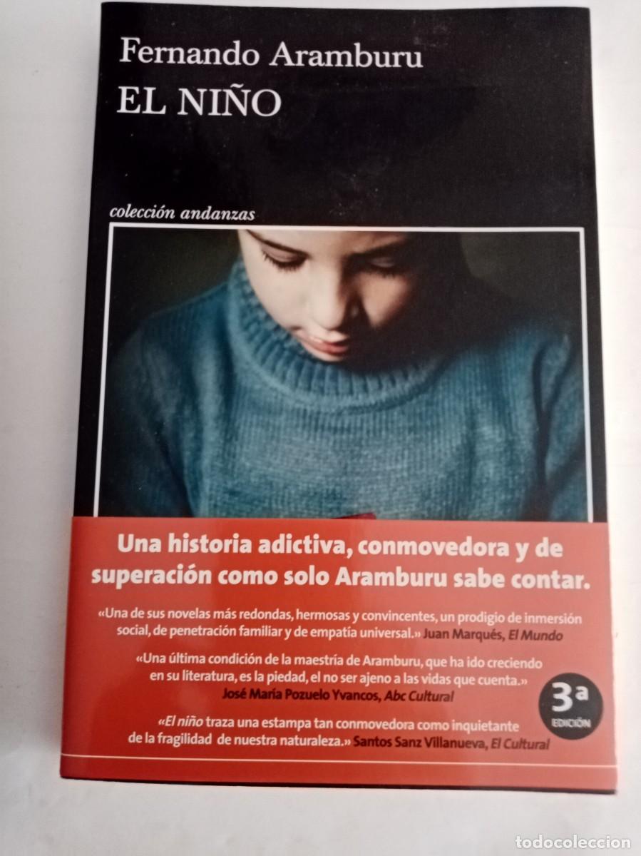 Libros de segunda mano: EL NI&Ntilde;O . Fernando Aramburu ( TUSQUETS )