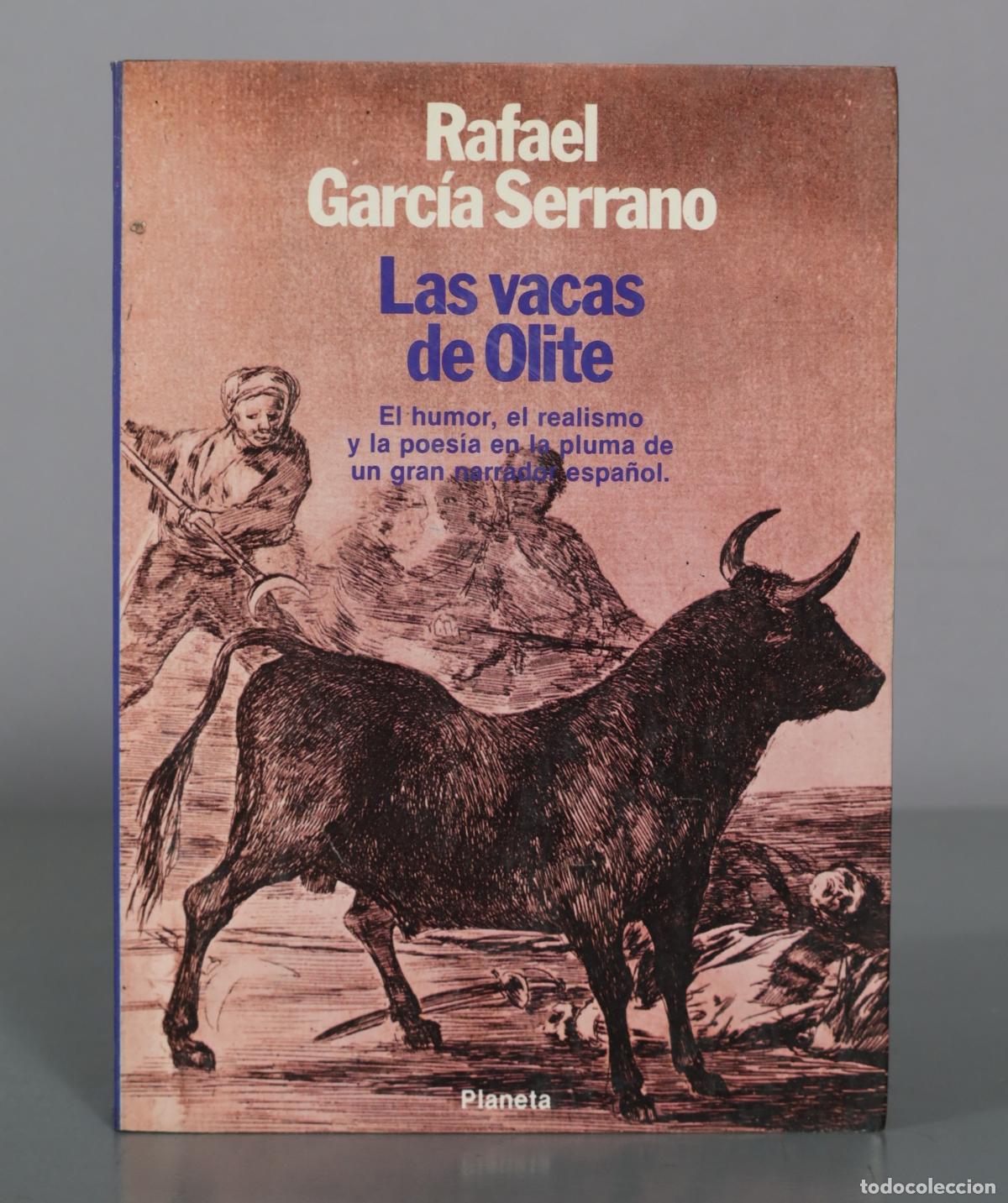 Libros de segunda mano: Las vacas de Olite - Rafael Garc&iacute;a Serrano - Planeta