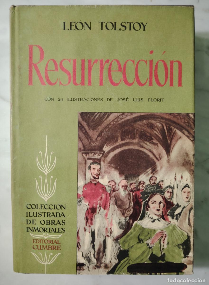 Libros de segunda mano: Resurrecci&oacute;n (Leon Tolstoy) Ed. Cumbre, 1962