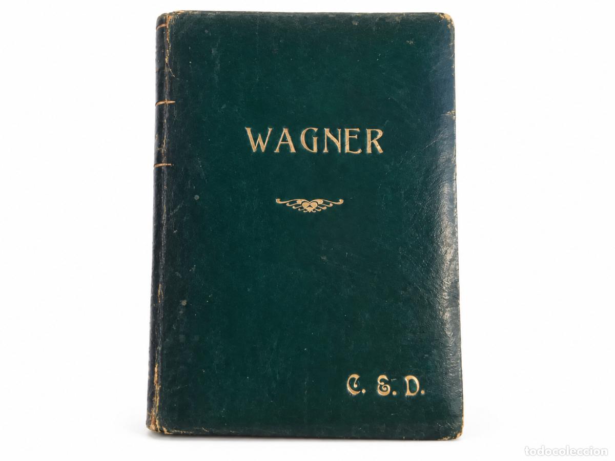 Libros de segunda mano: FRANCISCO VERA &ndash; WAGNER. SU VIDA Y SUS OBRAS &ndash; TAPA DURA &ndash; LM