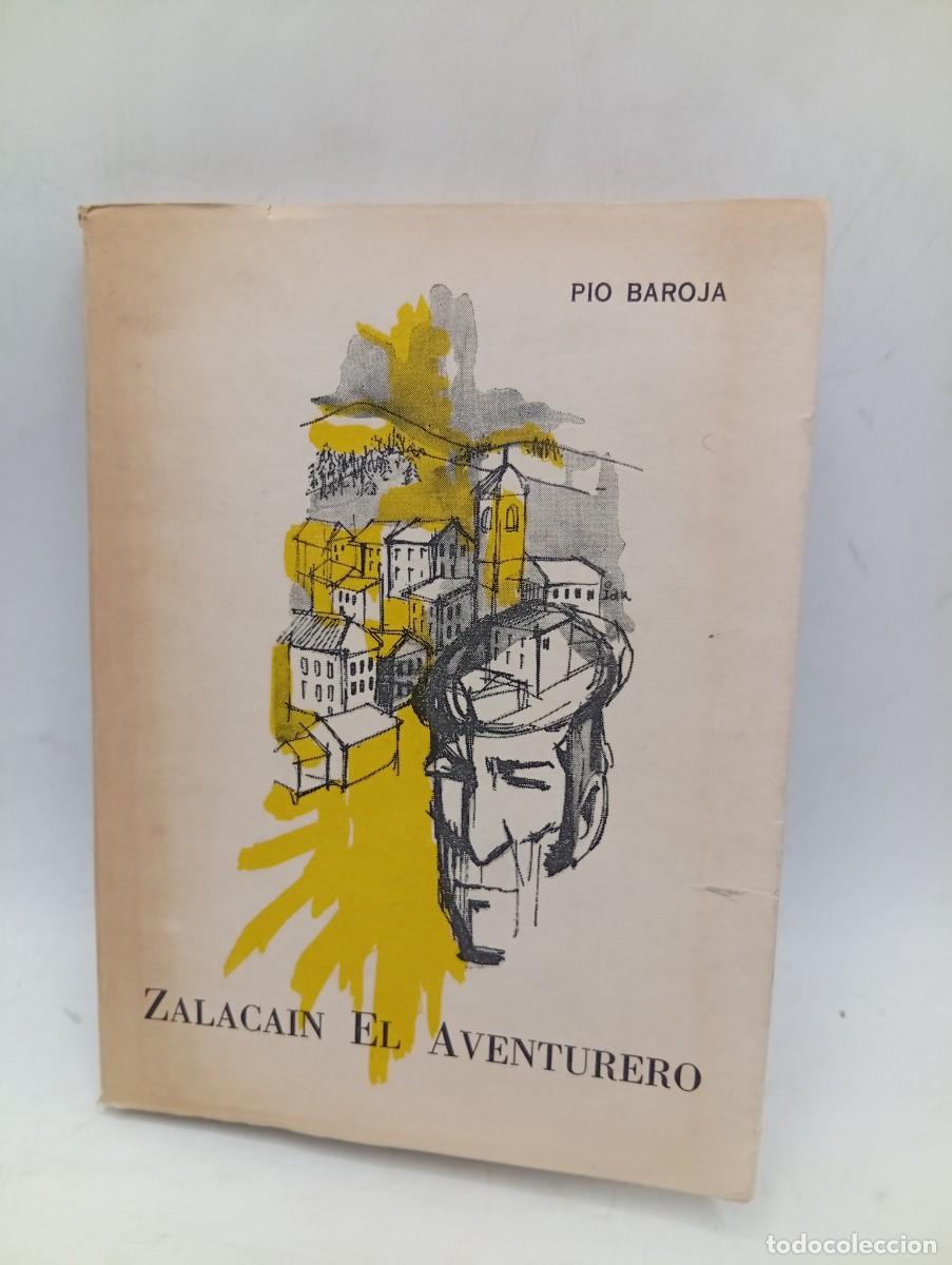 Libros de segunda mano: ZALACAIN EL AVENTURERO. PIO BAROJA. EDITORIAL HISPANIA. PAGS : 170.